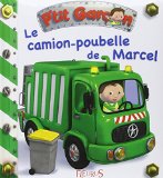 Camion-poubelle de Marcel (Le)