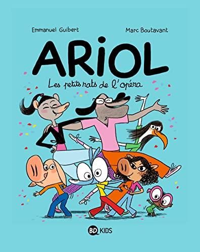 Ariol T.10 : Les petits rats de l'opéra