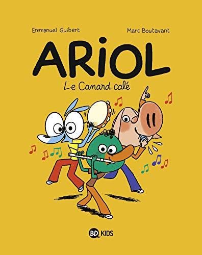 Ariol T.13 : Le canard calé