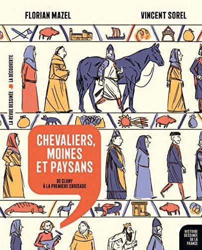 Chevaliers, moines et paysans