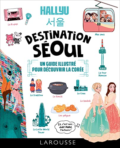 Destination Séoul