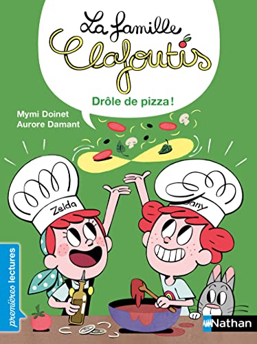 Famille Clafoutis : Drôle de pizza ! (La)