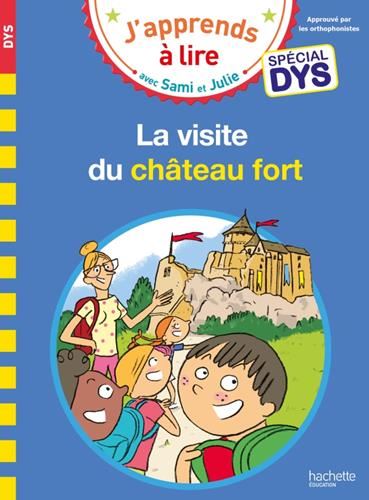 La Visite du château fort / Spécial DYS