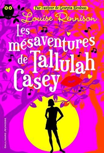 Les Mésaventures de Tallulah Casey