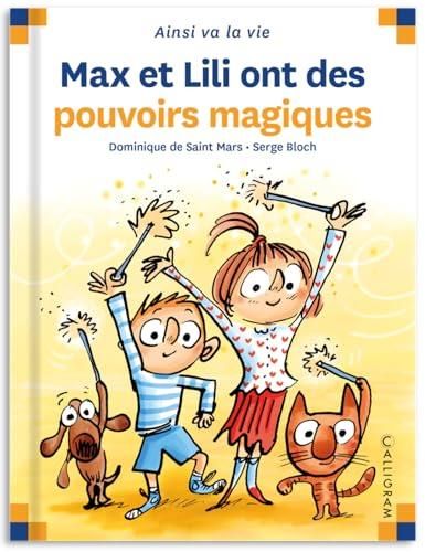 Max et Lili T.100 : Max et Lili ont des pouvoirs magiques