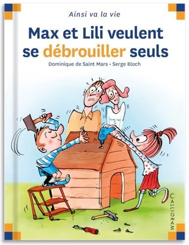 Max et Lili T.126 : Max et Lili veulent se débrouiller seuls