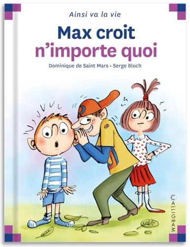 Max et Lili T.127 : Max croit n'importe quoi