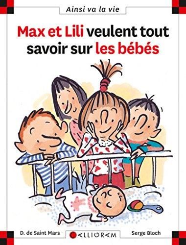 Max et Lili T.50 : Max et Lili veulent tout savoir sur les bébés