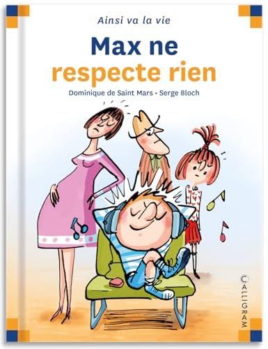 Max et Lili T.77 : Max ne respecte rien