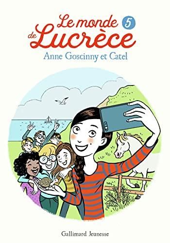 Monde de Lucrèce (Le) T.05 : Le monde de Lucrèce