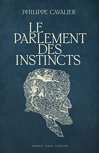 Parlement des instincts (Le)