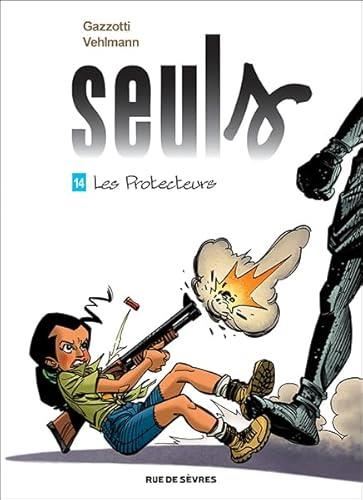 Seuls T.14 : Les protecteurs