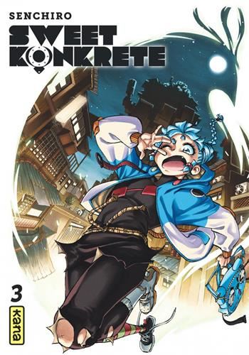 Sweet konkrete T.03 : Sweet konkrete